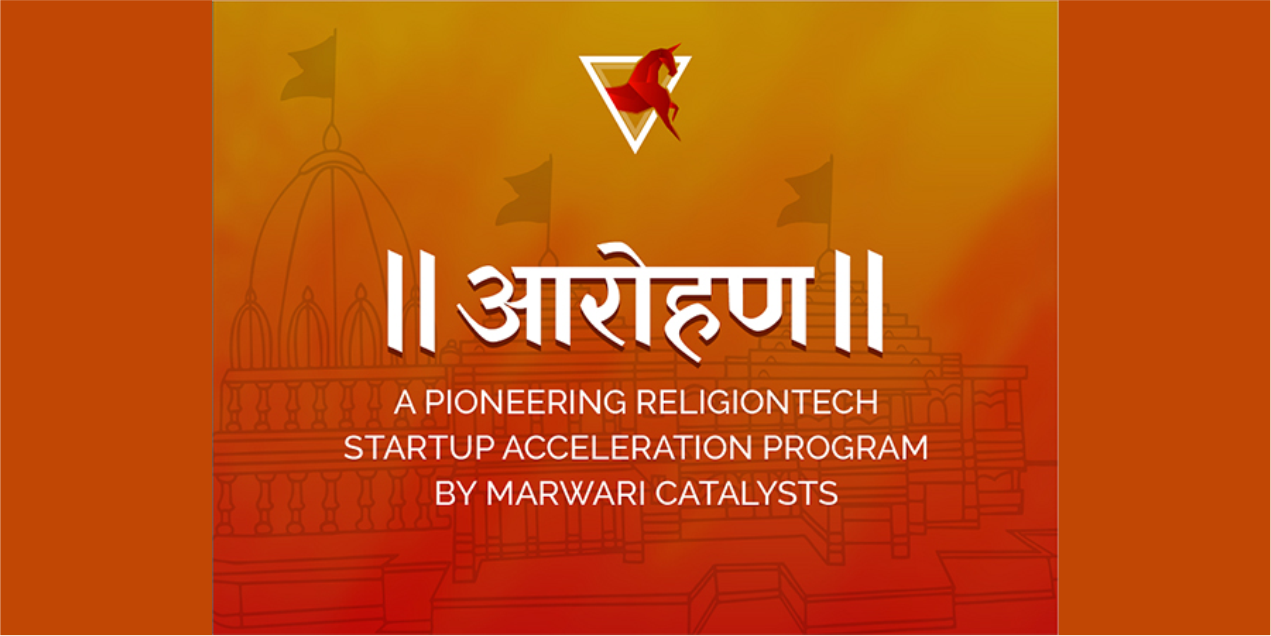 Aarohan - A Pioneering ReligionTech Startup Acceleration Program