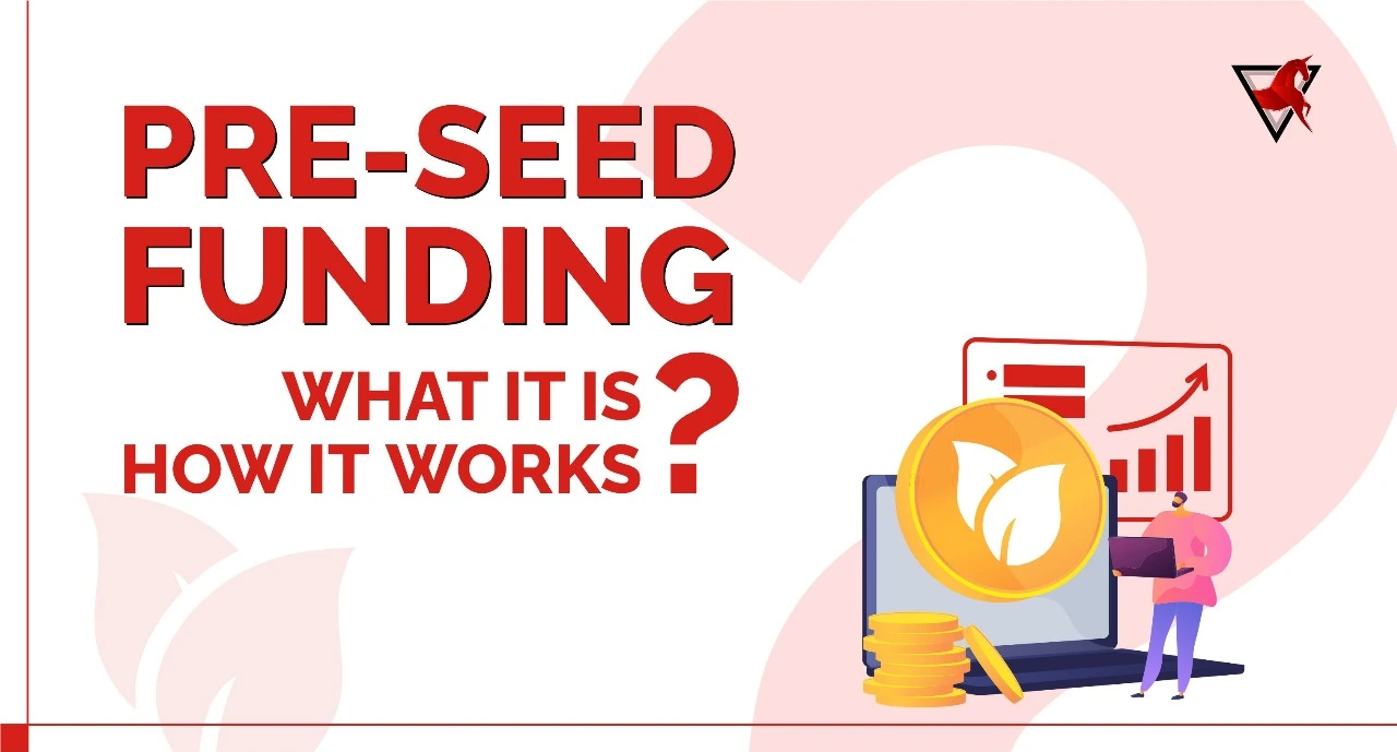 What-is-Pre-seed-Funding-and-How-it-Works?